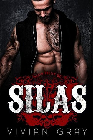 Silas (Death Knells MC #1)
