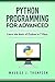 Python Programming: Your Ad...