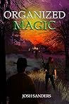Organized Magic (Mind over Magic #2)