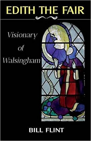 Edith the Fair: Visionary of Walsingham (Paperback)