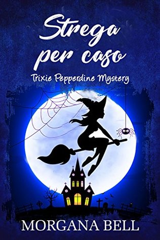 Strega per caso (Kindle Edition)