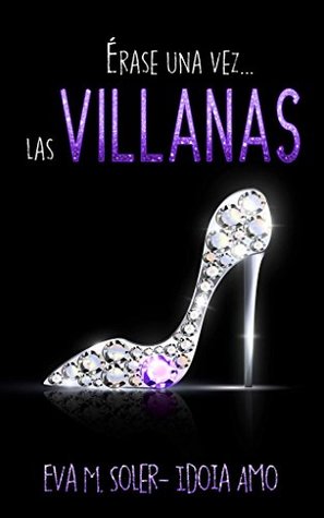 Érase una vez... Las villanas (Kindle Edition)