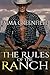 The Rules of the Ranch