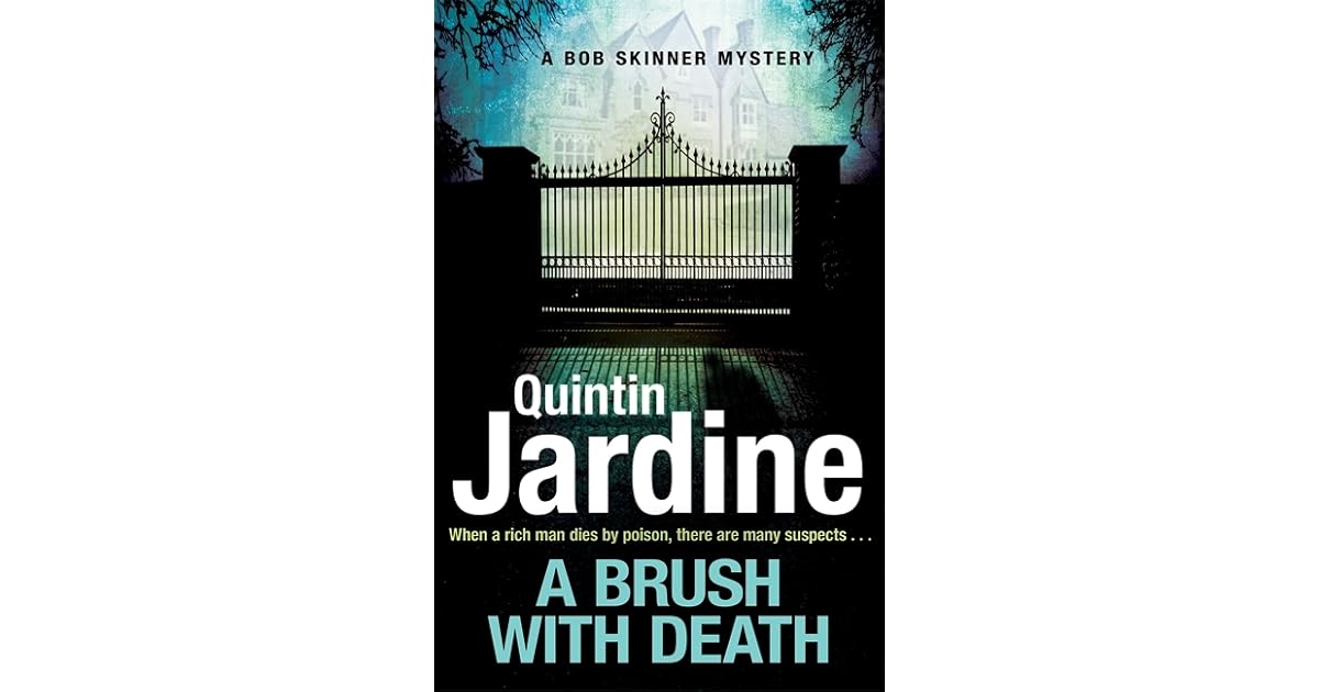 A Brush with Death (Bob Skinner 29) by Quintin Jardine