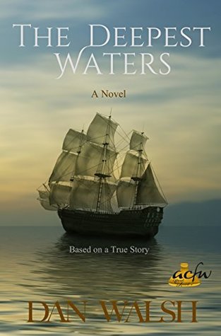 The Deepest Waters (Epic Journey #1)