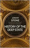 History of the Deep State (New World Order Book 1) History of the Deep State (New World Order Book 1)