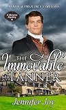 The Immovable Mr....