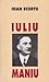 Iuliu Maniu: Activitatea Politică