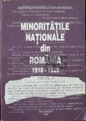 Minoritatile Nationale Din România: 1918-1925: Documente