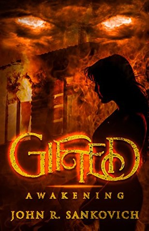 Gifted: Awakening (Gifted Series Book #1)