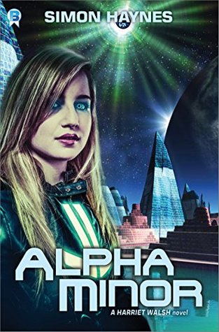 Alpha Minor (Harriet Walsh, #2)