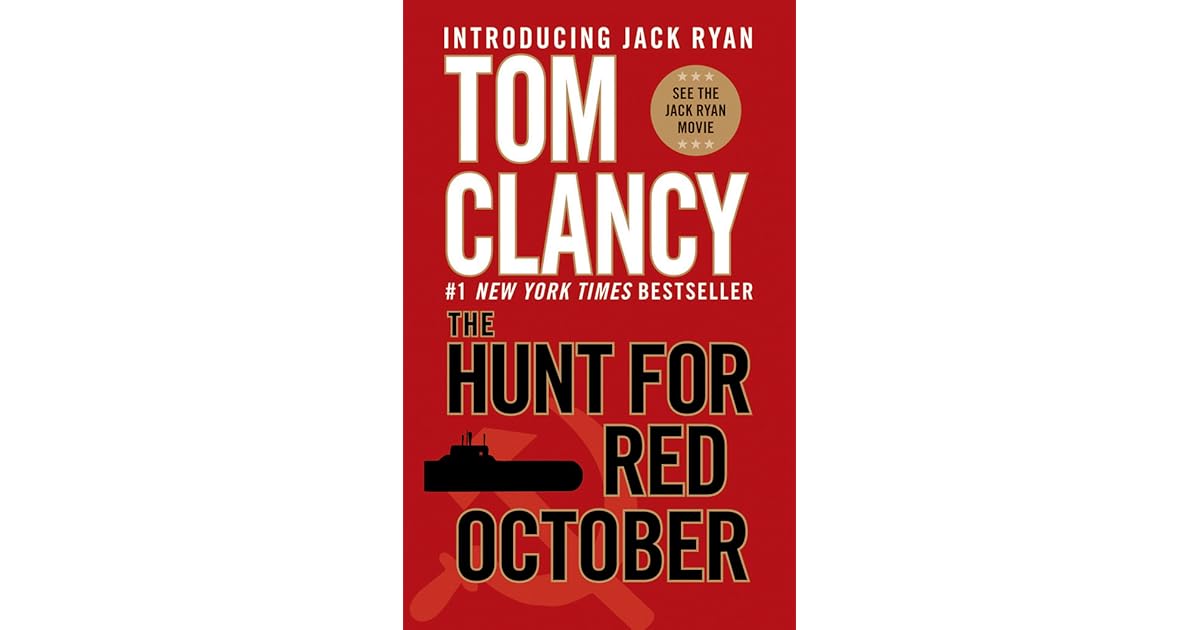 The Hunt for Red October by Tom Clancy