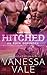 Hitched: an euch gebunden (Steele Ranch #4)