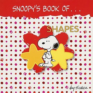 Snoopy's Book of Shapes (Board Book)