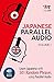 Japanese Parallel Audio - Learn Japanese with 501 Random Phra... by Lingo Jump