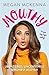 Mouthy - Unfiltered, Uncensored & Honest as Ever by Megan McKenna