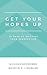 Get Your Hopes Up by Nichole Schreiber