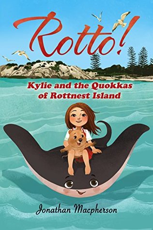 Kylie and the Quokkas of Rottnest Island (Rotto! #2)
