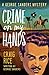 Crime on My Hands: A George Sanders Mystery