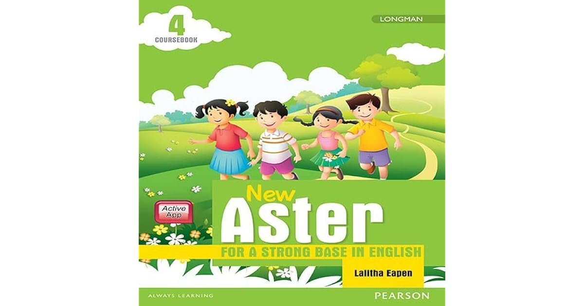 New Aster Coursebook by Pearson for CBSE class 4 by Lalitha Eapen