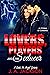 Lovers, Players & The Seducer