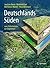 Deutschlands Süden - vom Erdmittelalter zur Gegenwart (German Edition)