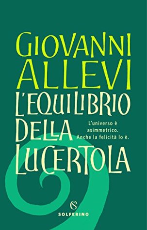 L'equilibrio della lucertola (Kindle Edition)
