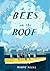Bees on the Roof