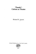 Parade. Cubism as a Theatre (Unknown Binding)