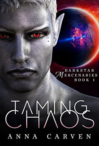 Taming Chaos (Darkstar Mercenaries, #1)
