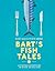 Bart's Fish Tales by Bart van Olphen