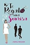 Book cover for Te regalo una sonrisa (Spanish Edition)