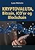 Kryptovaluta, bitcoin, ICOer og blockchain by Lasse Meholm