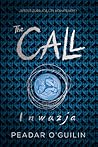The Call. Inwazja