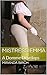 Mistress Emma: A Domme Develops (Mistress Lucy's Estate Book 11)