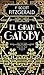 El Gran Gatsby by F. Scott Fitzgerald El Gran Gatsby by F. Scott Fitzgerald