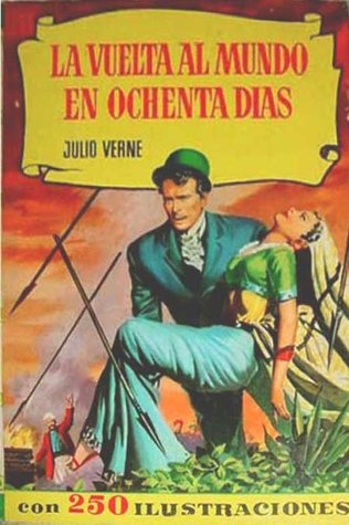 La vuelta al mundo en ochenta días de Julio Verne (Colección Historias, #24)