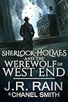 Sherlock Holmes and the Werewolf of West End