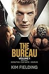 The Bureau Volume 1: Corruption / Clay White / Creature (The Bureau #1-3)