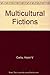 Multicultural Fictions by Hazel V. Carby