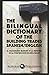The Bilingual Dictionary of...