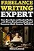 Freelance Writing Expert: E...