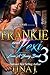 Frankie and Lexi 3: Luvin' A Young Beast