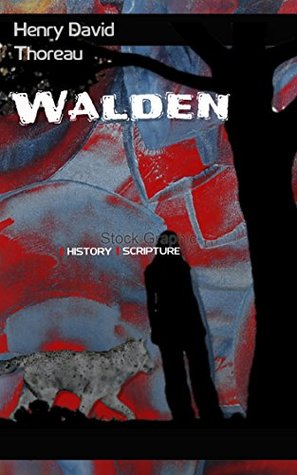 Walden, and On The Duty Of Civil Disobedience