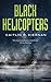 Black Helicopters (Tinfoil Dossier, #2)