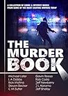The Murder Book: ...