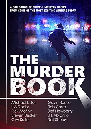 The Murder Book: 10 Complete Crime Novels (Kindle Edition)