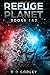 Refuge Planet: Books 1 & 2
