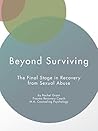 Beyond Surviving:...