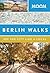 Moon Berlin Walks (Travel Guide)